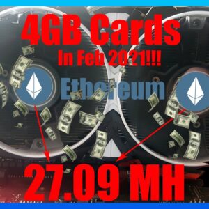 Ethereum 27MH On 4GB Cards in FEB 2021?  2 Months past the 4GB DAG!!!