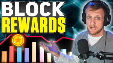 What are block rewards and why do they vary?
