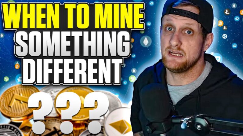 When To Mine Something Other Than Ethereum