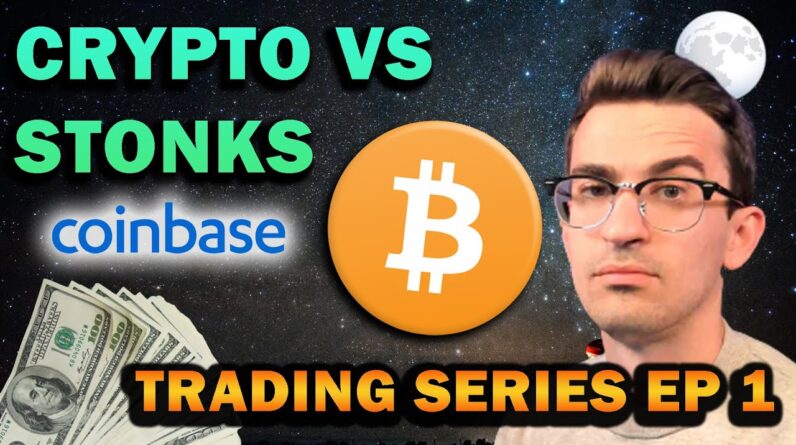 $10k to $100k Crypto vs Stocks Trading Series Ep. 1