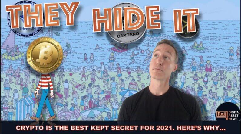 CRYPTO IS THE BEST KEPT SECRET THAT EVERYONE'S TALKING ABOUT?