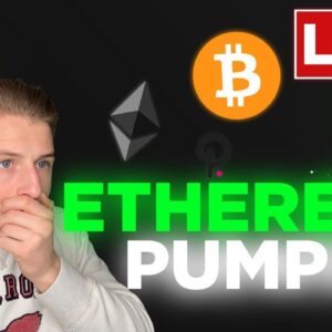 ETHEREUM IS PUMPING! WHEN WILL IT STOP?