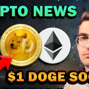 HUGE CRYPTO NEWS!! DOGE Coin Blast Off - $1 Coming or Crash?