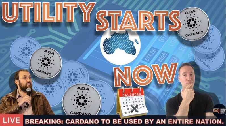 LIVE: CRYPTO NEWS: CARDANO TO BE USED BY AN ENTIRE NATION (UTILITY!)