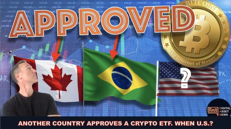 STATE BANK IN BRAZIL APPROVES CRYPTO ETF. WHEN U.S. ?