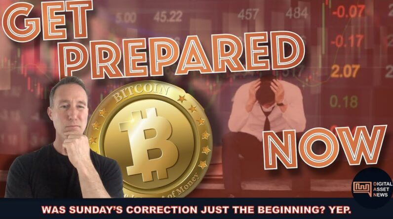 WHY THIS SUNDAYS BITCOIN CORRECTION WAS JUST THE BEGINNING. GET READY.