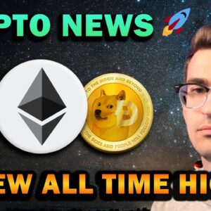 CRYPTO NEWS - Altcoins Surge to New All-Time Highs 🚀