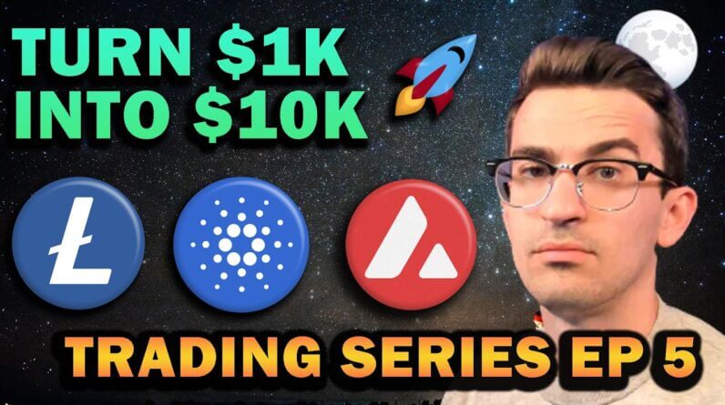 Altcoins I'm Buying - $1k to $10k Trading Series Ep 5 🚀