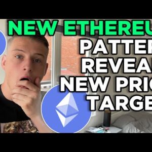 NEW ETHEREUM PATTERN REVEALS PRICE TARGET!! ETHEREUM PRICE PREDICTION & WHY IT'S UNDERVALUED!!