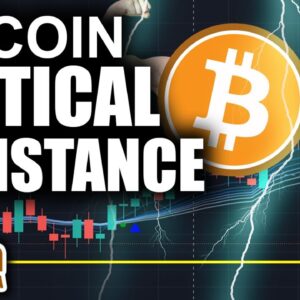 Bitcoin Price Fighting Key Resistance (Worst Time To Lose Interest)