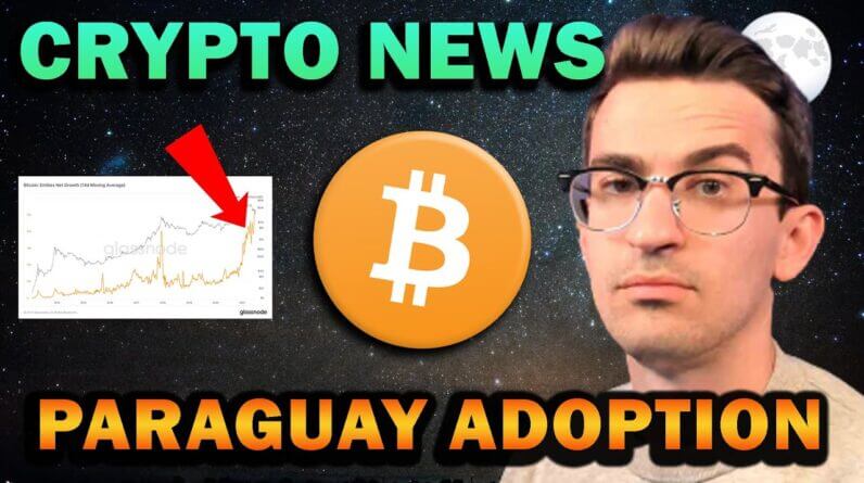 HUGE NEWS: PARAGUAY BITCOIN LEGAL TENDER AND MORE