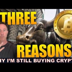 WHY I CONTINUE TO BE BULLISH AND KEEP BUYING CRYPTO.