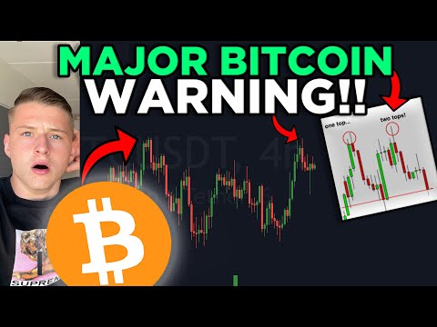 BIGGEST WARNING FOR ALL BITCOIN HOLDERS RIGHT NOW! [bitcoin double top]