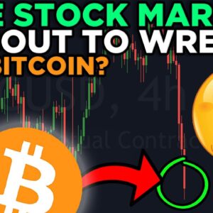 IS THE STOCK MARKET ABOUT TO WRECK BITCOIN??!!? IMPORTANT UPDATE STREAM!!!