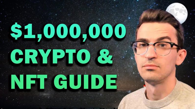 MAKE $1,000,000 IN CRYPTO AND NFTs (Top 5 Tips)