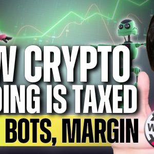 How Crypto Trading is TAXED! 📈 (wETH, Bots, Margin! 🙌) - CPA Explains