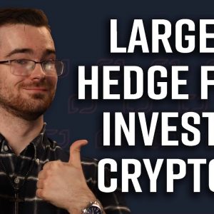 Largest Hedge Fund To Invest In Crypto?