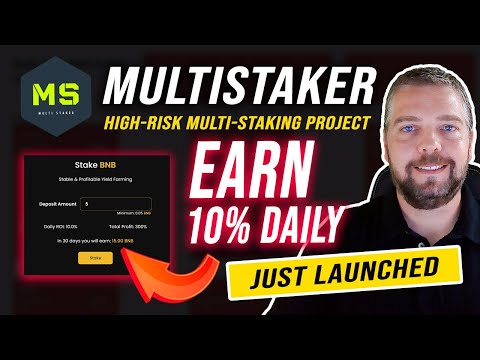 MultiStaker Review | Earn 10% Daily BNB, AVAX, MATIC & More | Just Launched!